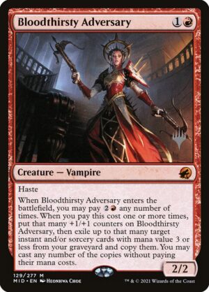 Bloodthirsty Adversary - Foil<br /><span class="collector-number">Collector No. 129p</span>