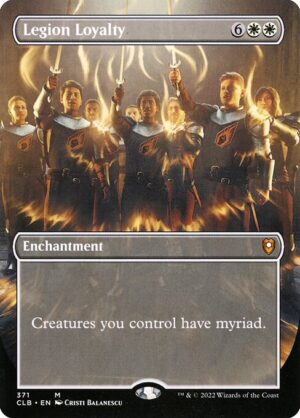 Legion Loyalty - Foil<br /><span class="collector-number">Collector No. 371</span>
