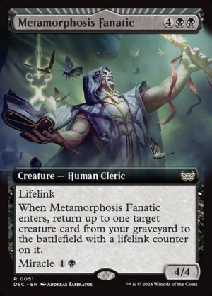 Metamorphosis Fanatic<br /><span class="collector-number">Collector No. 51</span>
