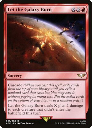 Let the Galaxy Burn<br /><span class="collector-number">Collector No. 81</span>