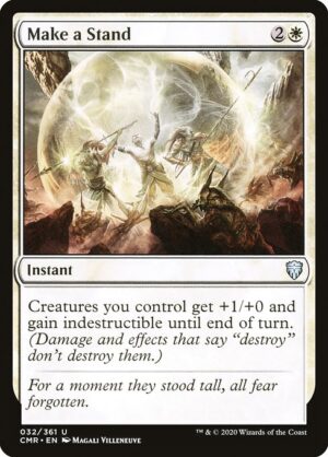 Make a Stand<br /><span class="collector-number">Collector No. 32</span>