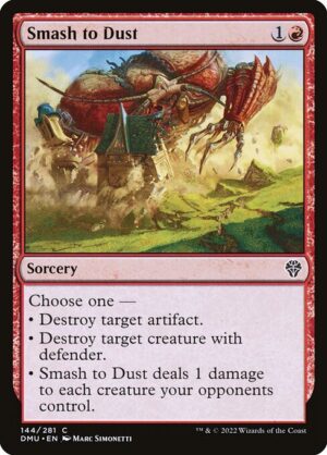 Smash to Dust<br /><span class="collector-number">Collector No. 144</span>