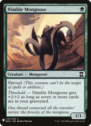 Nimble Mongoose<br /><span class="collector-number">Collector No. EMA-179</span>