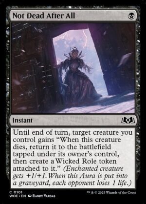 Not Dead After All - Foil<br /><span class="collector-number">Collector No. 101</span>