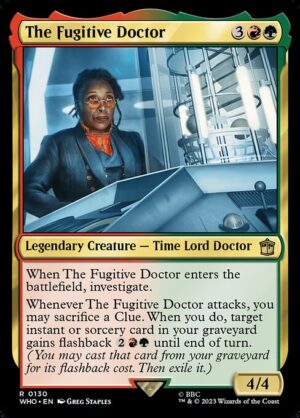 The Fugitive Doctor - Foil<br /><span class="collector-number">Collector No. 130</span>